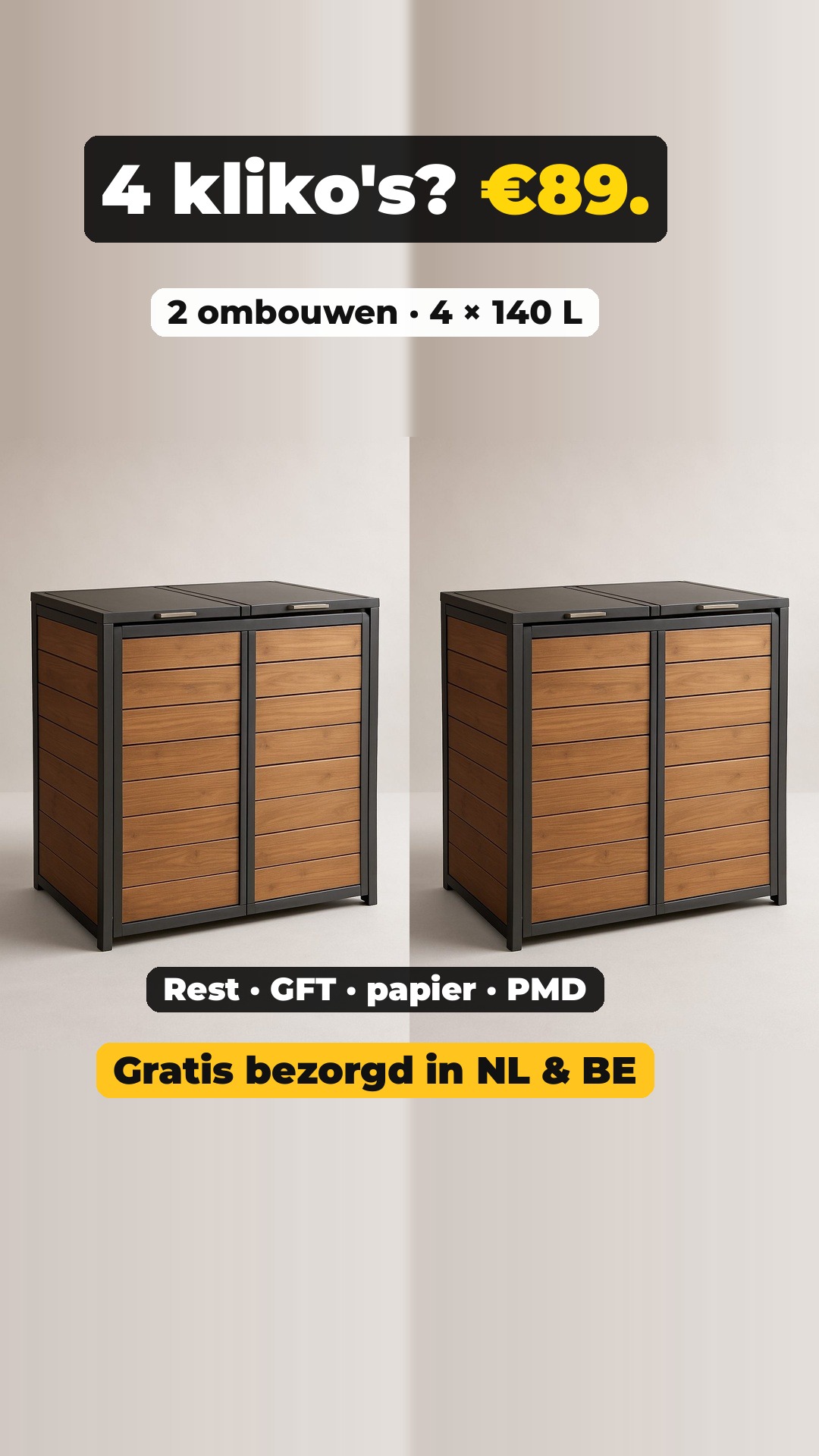 4 kliko's? €89. · 2 ombouwen · 4 × 140 L