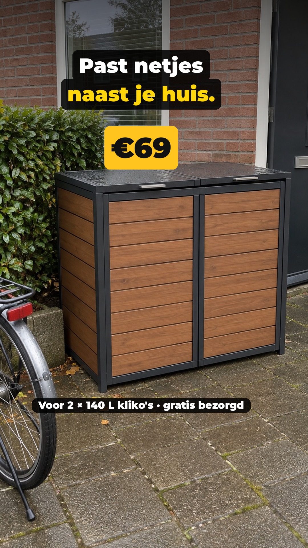 Past netjes naast je huis. · €69