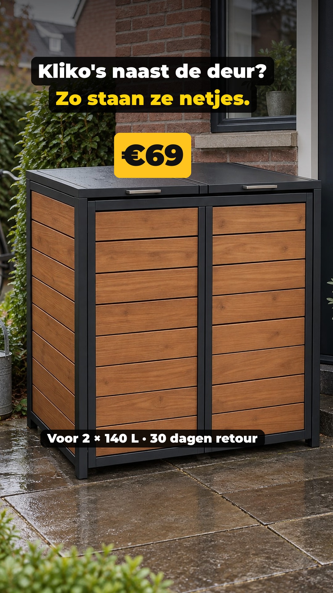 Kliko's naast de deur? Zo staan ze netjes. · €69