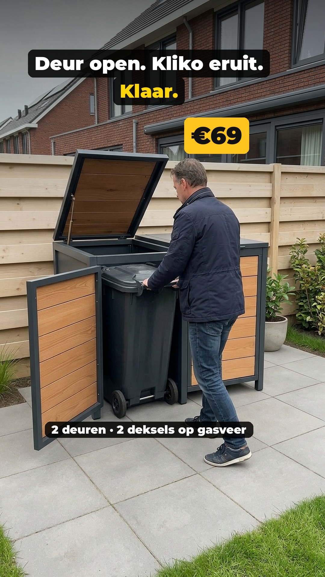 Deur open. Kliko eruit. Klaar. · €69