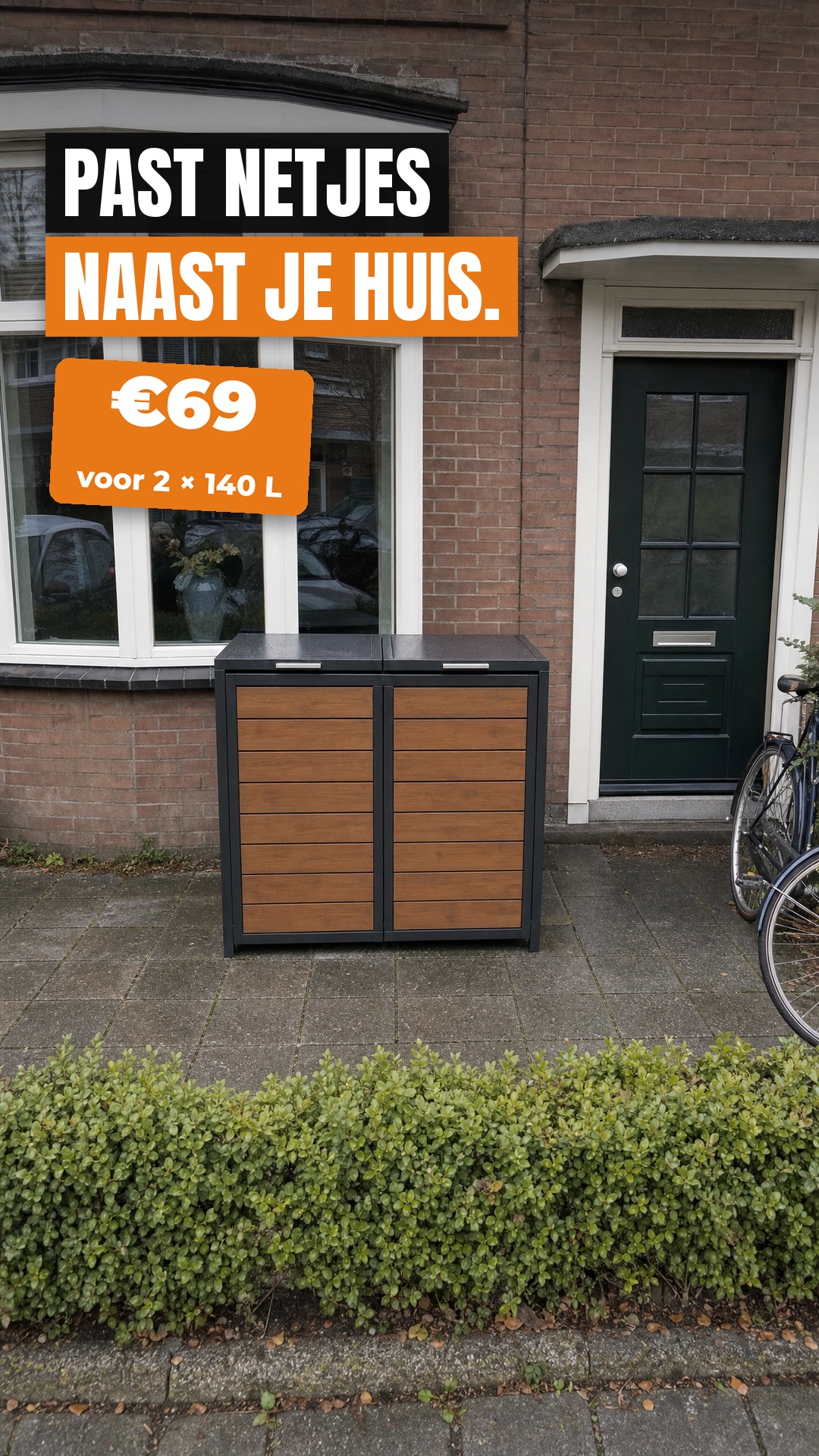 Past netjes naast je huis. · €69 voor 2 × 140 L
